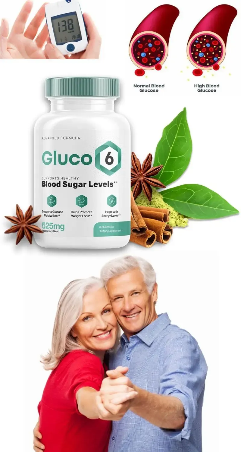 What is Gluco6 Gluco6 Healthy Blood Sugar levels